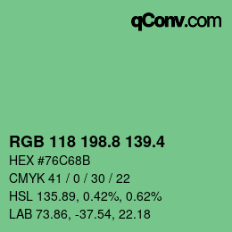カラーコード: RGB 118 198.8 139.4 | qconv.com