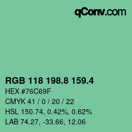 カラーコード: RGB 118 198.8 159.4 | qconv.com