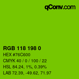 Color code: RGB 118 198 0 | qconv.com