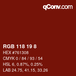 カラーコード: RGB 118 19 8 | qconv.com