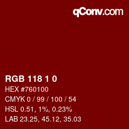 カラーコード: RGB 118 1 0 | qconv.com