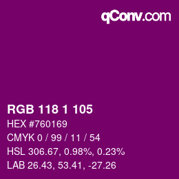 カラーコード: RGB 118 1 105 | qconv.com
