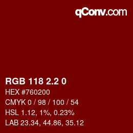 カラーコード: RGB 118 2.2 0 | qconv.com