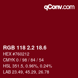 カラーコード: RGB 118 2.2 18.6 | qconv.com