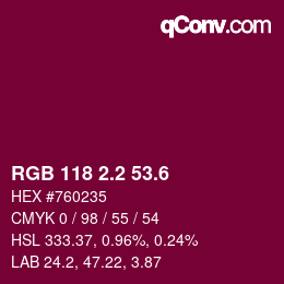 カラーコード: RGB 118 2.2 53.6 | qconv.com