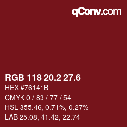 カラーコード: RGB 118 20.2 27.6 | qconv.com