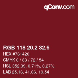 カラーコード: RGB 118 20.2 32.6 | qconv.com