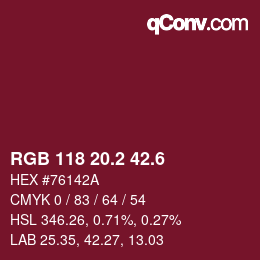 カラーコード: RGB 118 20.2 42.6 | qconv.com