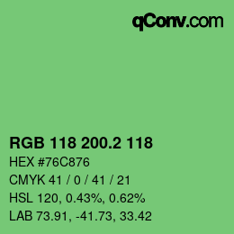 カラーコード: RGB 118 200.2 118 | qconv.com