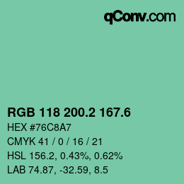 カラーコード: RGB 118 200.2 167.6 | qconv.com