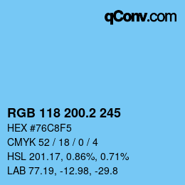 カラーコード: RGB 118 200.2 245 | qconv.com