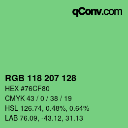 カラーコード: RGB 118 207 128 | qconv.com