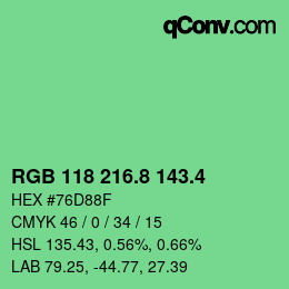 カラーコード: RGB 118 216.8 143.4 | qconv.com