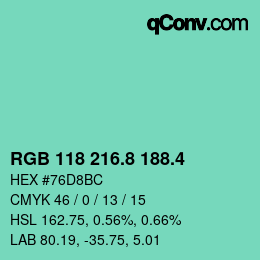 カラーコード: RGB 118 216.8 188.4 | qconv.com