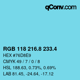 カラーコード: RGB 118 216.8 233.4 | qconv.com