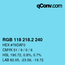 カラーコード: RGB 118 218.2 240 | qconv.com