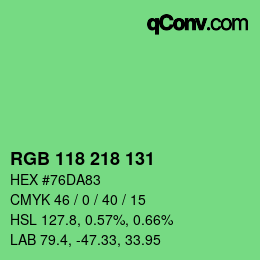 カラーコード: RGB 118 218 131 | qconv.com