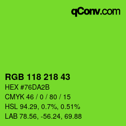 カラーコード: RGB 118 218 43 | qconv.com