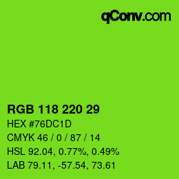 Color code: RGB 118 220 29 | qconv.com
