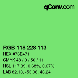 Color code: RGB 118 228 113 | qconv.com