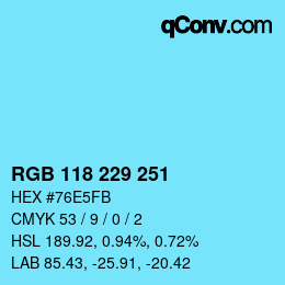 Color code: RGB 118 229 251 | qconv.com