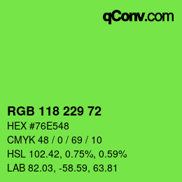 Color code: RGB 118 229 72 | qconv.com