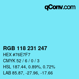 カラーコード: RGB 118 231 247 | qconv.com