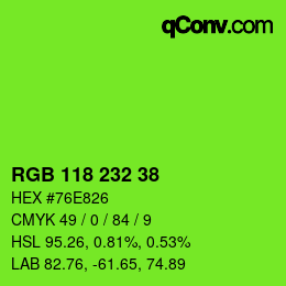 Color code: RGB 118 232 38 | qconv.com