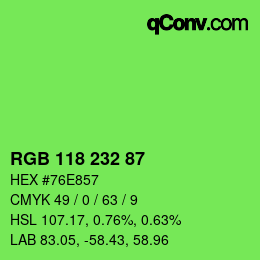 Color code: RGB 118 232 87 | qconv.com