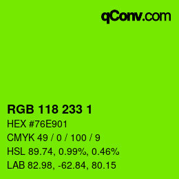 Color code: RGB 118 233 1 | qconv.com