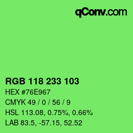 Color code: RGB 118 233 103 | qconv.com