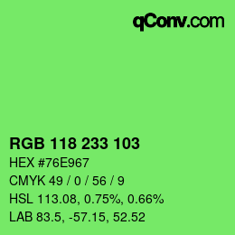 カラーコード: RGB 118 233 103 | qconv.com