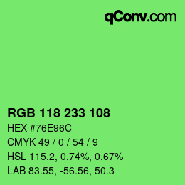 Color code: RGB 118 233 108 | qconv.com
