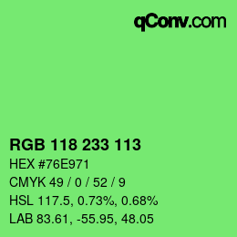 Color code: RGB 118 233 113 | qconv.com