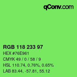 Color code: RGB 118 233 97 | qconv.com