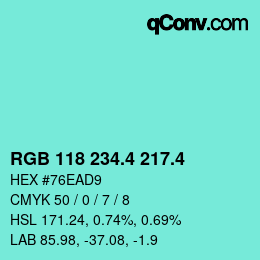 カラーコード: RGB 118 234.4 217.4 | qconv.com