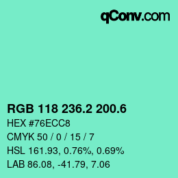カラーコード: RGB 118 236.2 200.6 | qconv.com