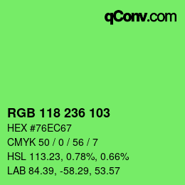 Color code: RGB 118 236 103 | qconv.com
