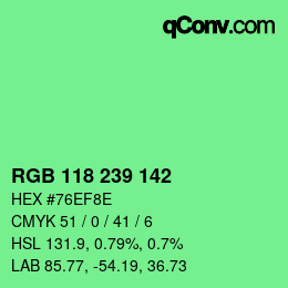 Color code: RGB 118 239 142 | qconv.com