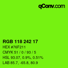 Color code: RGB 118 242 17 | qconv.com