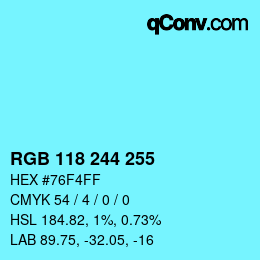 Color code: RGB 118 244 255 | qconv.com