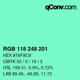 カラーコード: RGB 118 248 201 | qconv.com