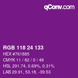 カラーコード: RGB 118 24 133 | qconv.com