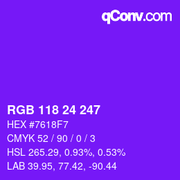Color code: RGB 118 24 247 | qconv.com