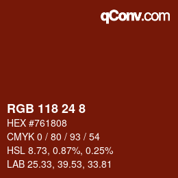 Color code: RGB 118 24 8 | qconv.com