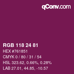 Color code: RGB 118 24 81 | qconv.com