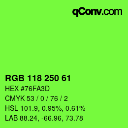Color code: RGB 118 250 61 | qconv.com
