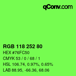 カラーコード: RGB 118 252 80 | qconv.com