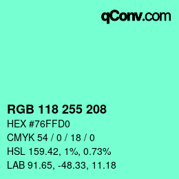 Color code: RGB 118 255 208 | qconv.com