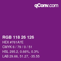Color code: RGB 118 26 126 | qconv.com